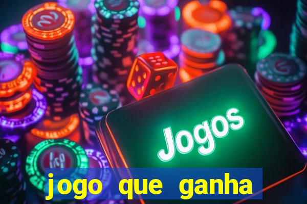 jogo que ganha dinheiro no cadastro sem deposito